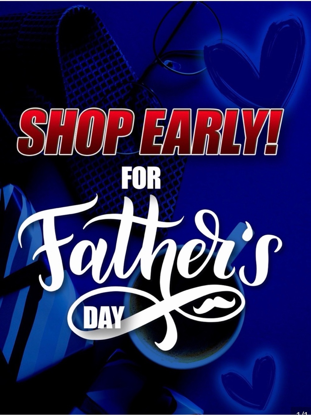 Shop early for Father’s Day